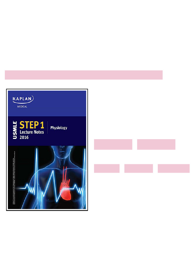 USMLE Step 1 Lecture Notes 2016 Physiology 1st Edition Kaplan - ebook ...