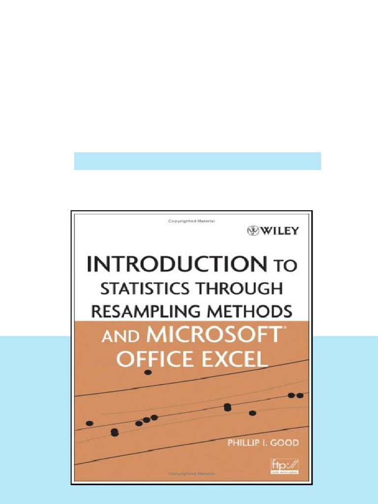 Introduction To Statistics Using Resampling Methods And Microsoft ...