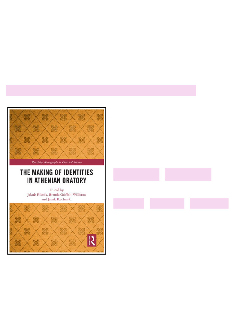 The Making of Identities in Athenian Oratory 1° Edition Jakub Filonik ...