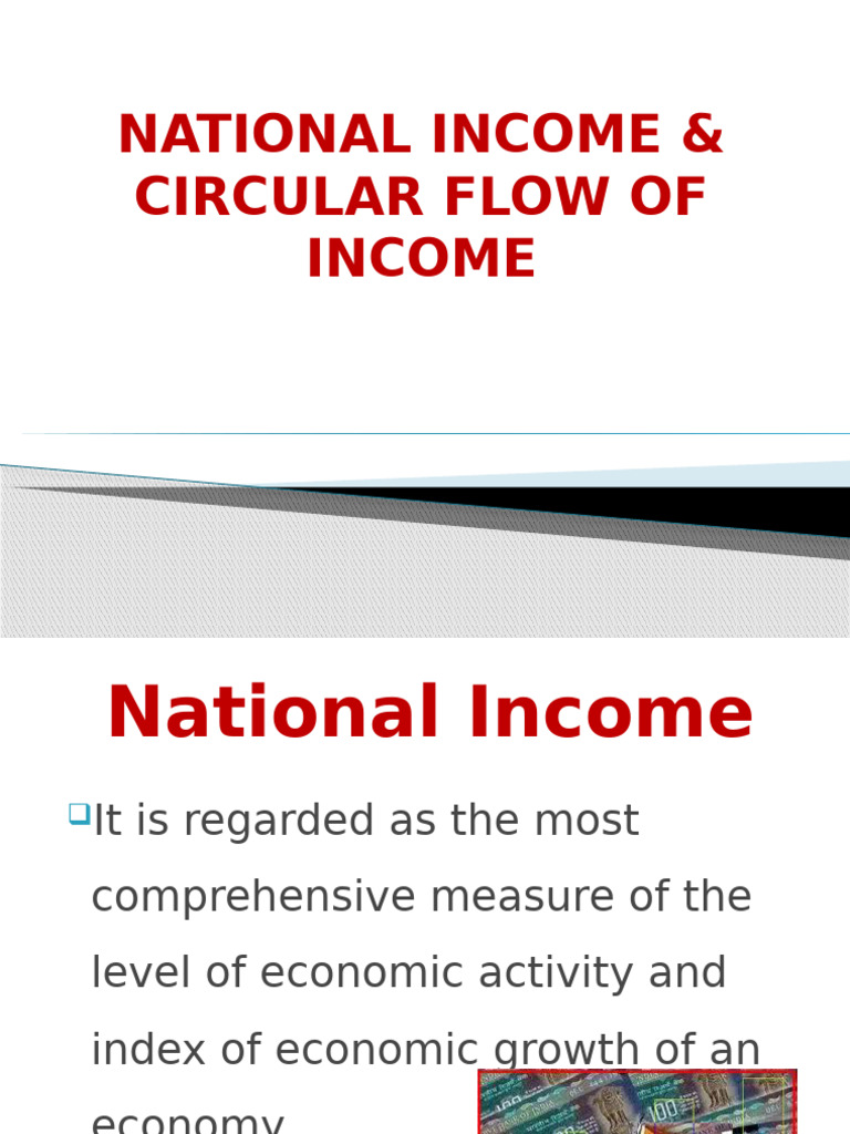 National Income and Economic Flow Insights | PDF | Measures Of National ...