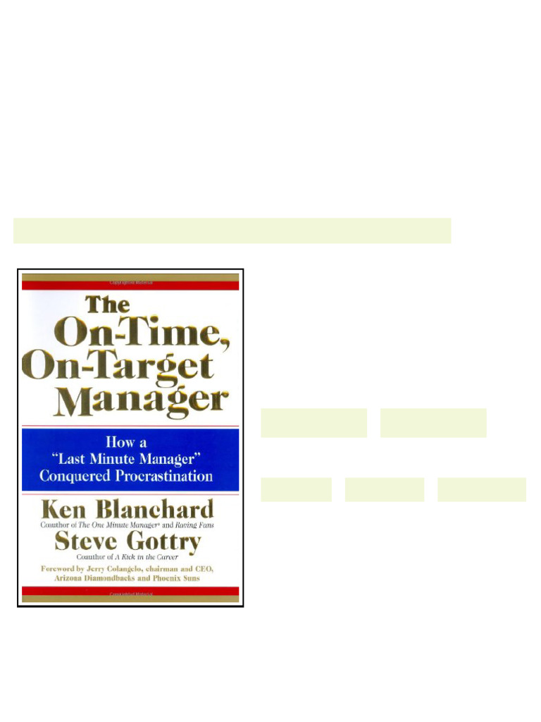 The On Time On Target Manager How A Last Minute Manager Conquered ...