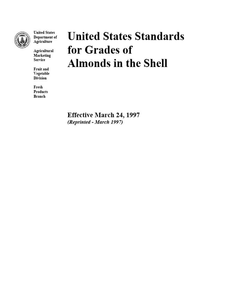 U.S. Almond Grading Standards Guide | PDF | Almond | Engineering Tolerance