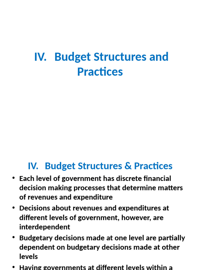 IV Budget Structures and Practices | PDF | Macroeconomics | Budget