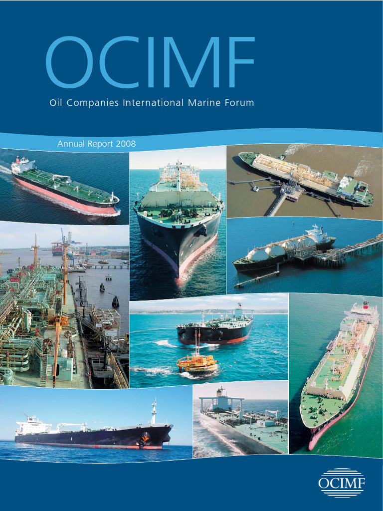 OCIMF Annual Report 2008 | PDF | Energy Industry | Petroleum