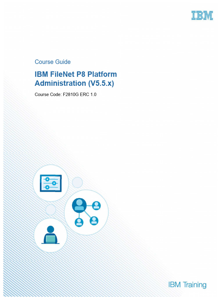 IBM FileNet P8 Admin Course Guide | PDF | Metadata | Share Point
