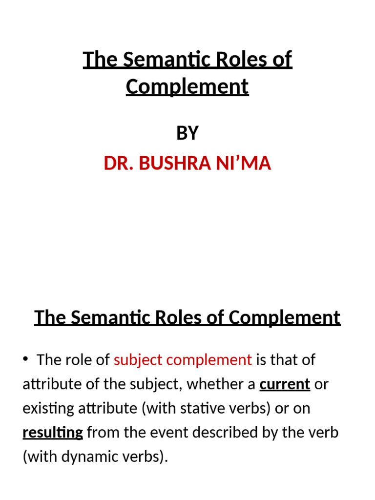 The Semantic Roles of Complement | PDF | Phrase | Syntactic Relationships