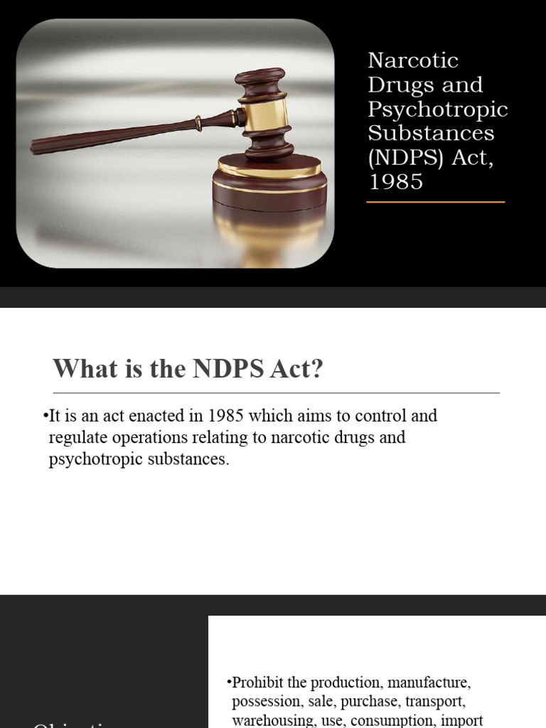 NDPS Act 1985: Drug Control Overview | PDF | Narcotic | Drugs