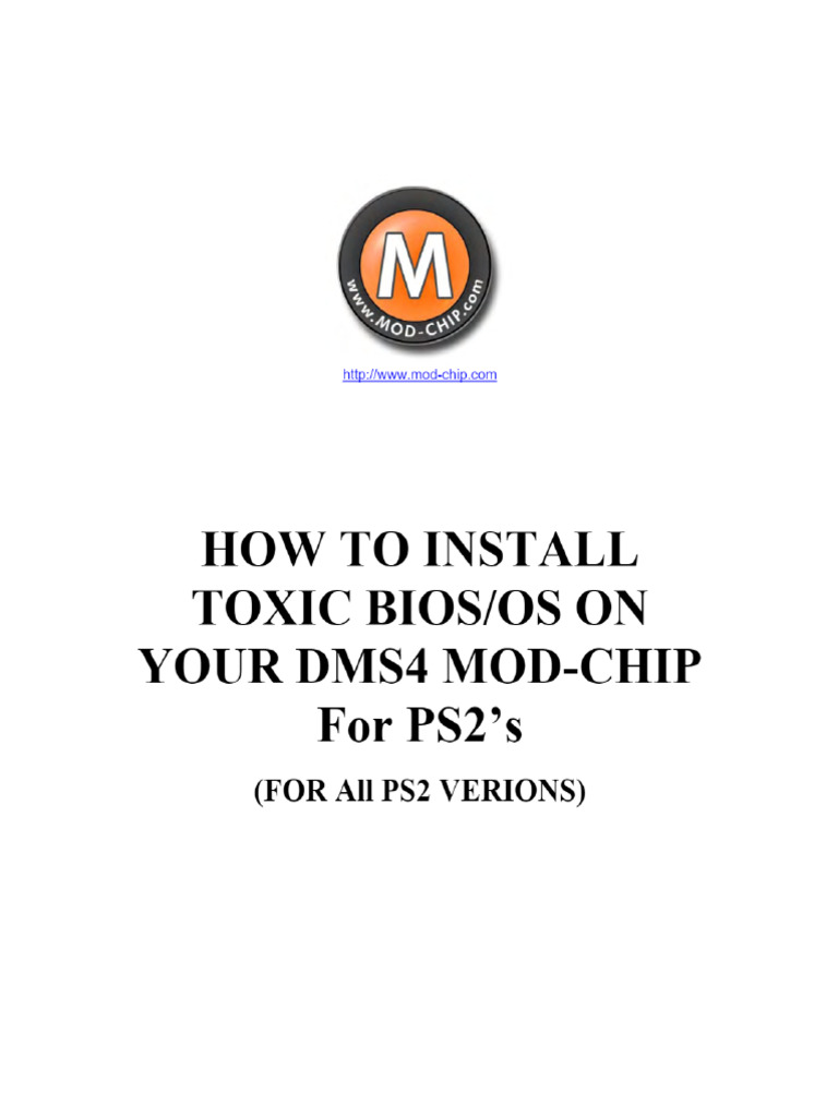 How To Install Toxic Bios - Os On Your Dms4 Mod-Chip For Ps2 S - PDF | PDF