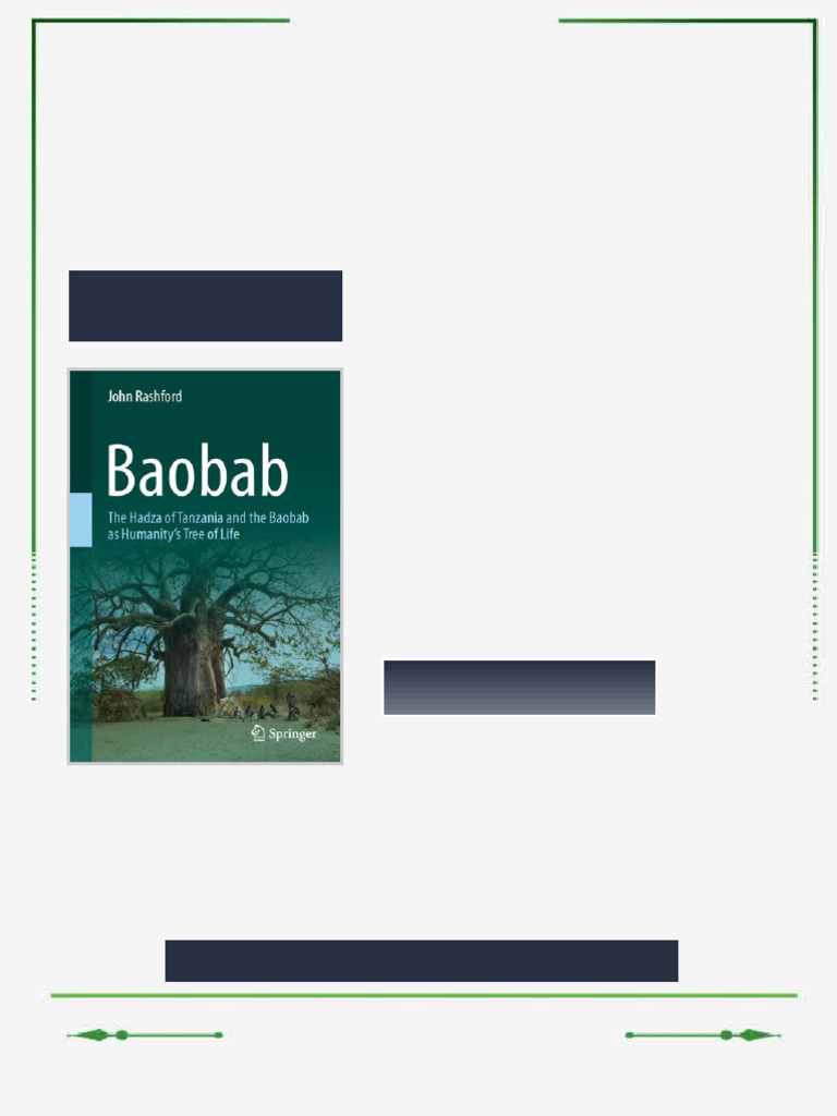 Baobab: The Hadza of Tanzania and the Baobab as Humanity's Tree of Life ...