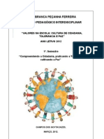 VALORES NA ESCOLA: CULTURA DE CIDADANIA, TOLERÂNCIA E PAZ - PROJETO PEDAGÓGICO INTERDISCIPLINAR - Edno G Siqueira (Org.)