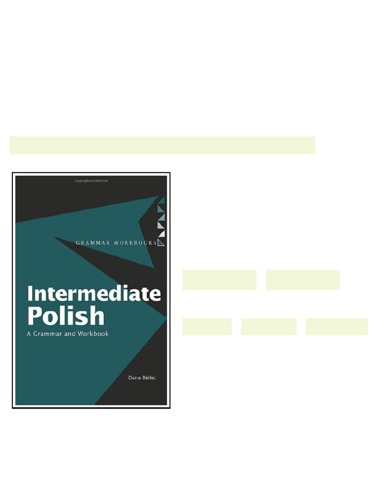 Intermediate Polish A Grammar and Workbook Grammar Workbooks Dana ...