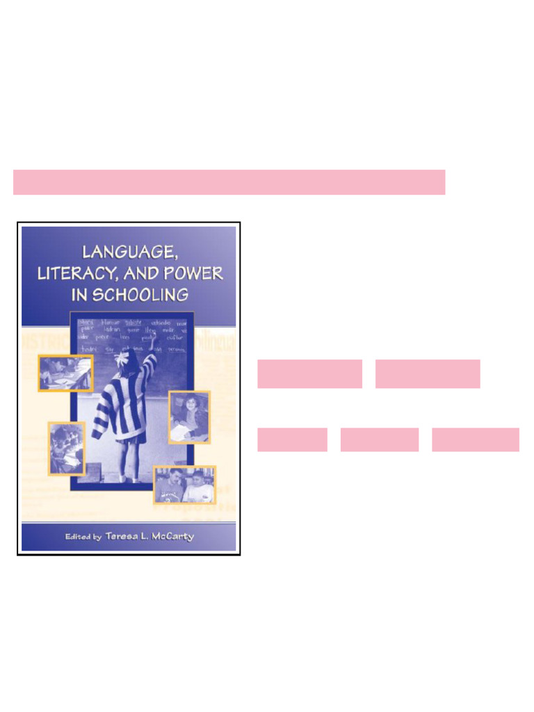 Language Literacy and Power in Schooling T. L. Mccarty - ebook and ...