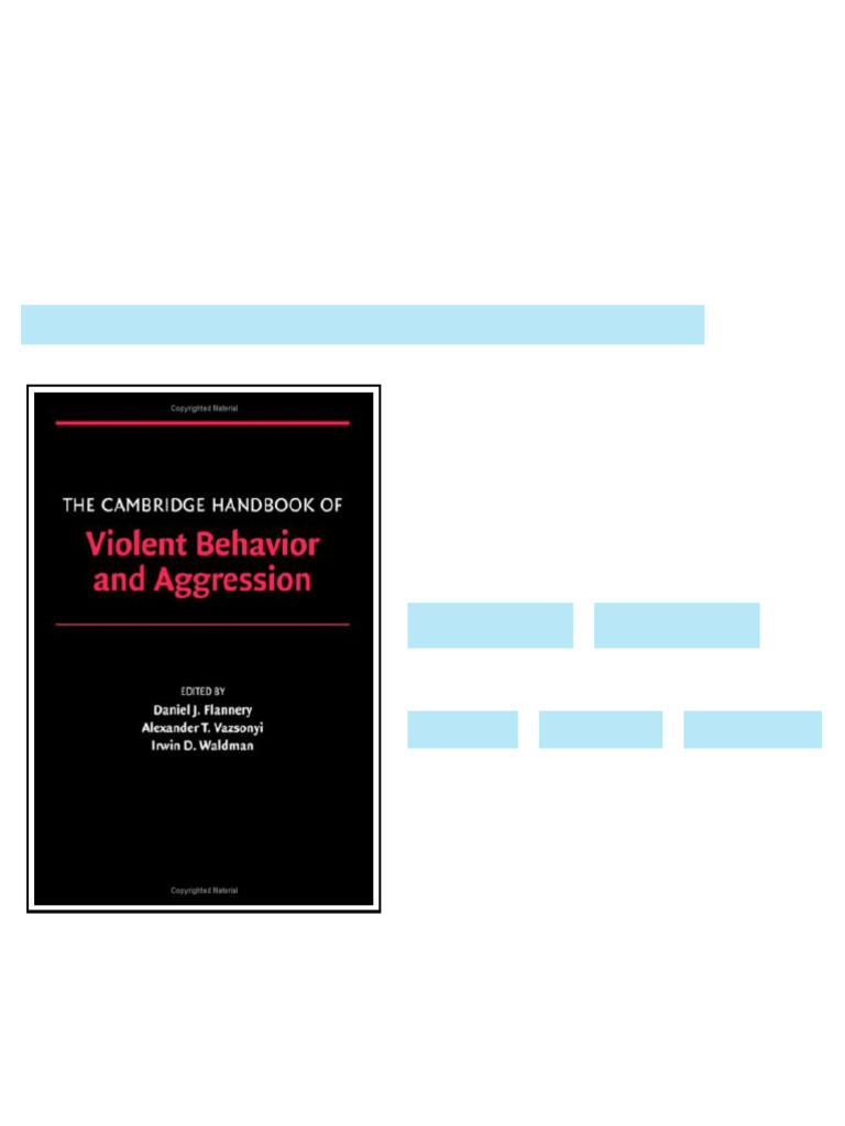The Cambridge Handbook of Violent Behavior and Aggression 1st Edition ...