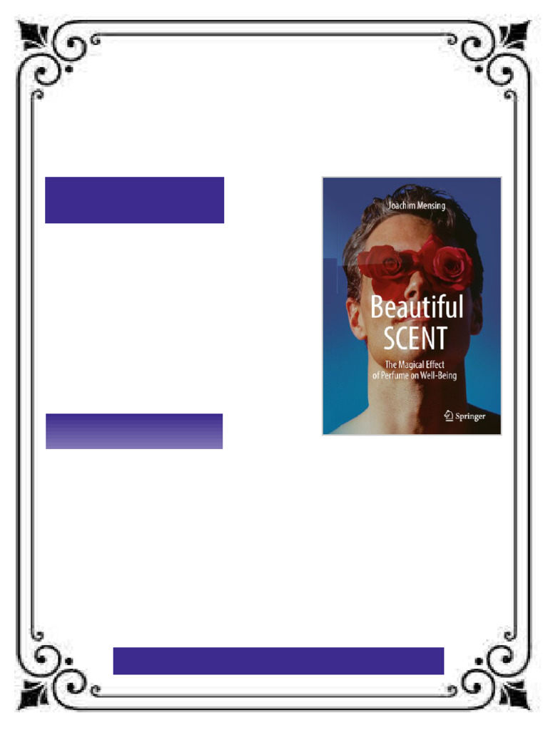 Beautiful SCENT The Magical Effect of Perfume on Well Being Joachim ...