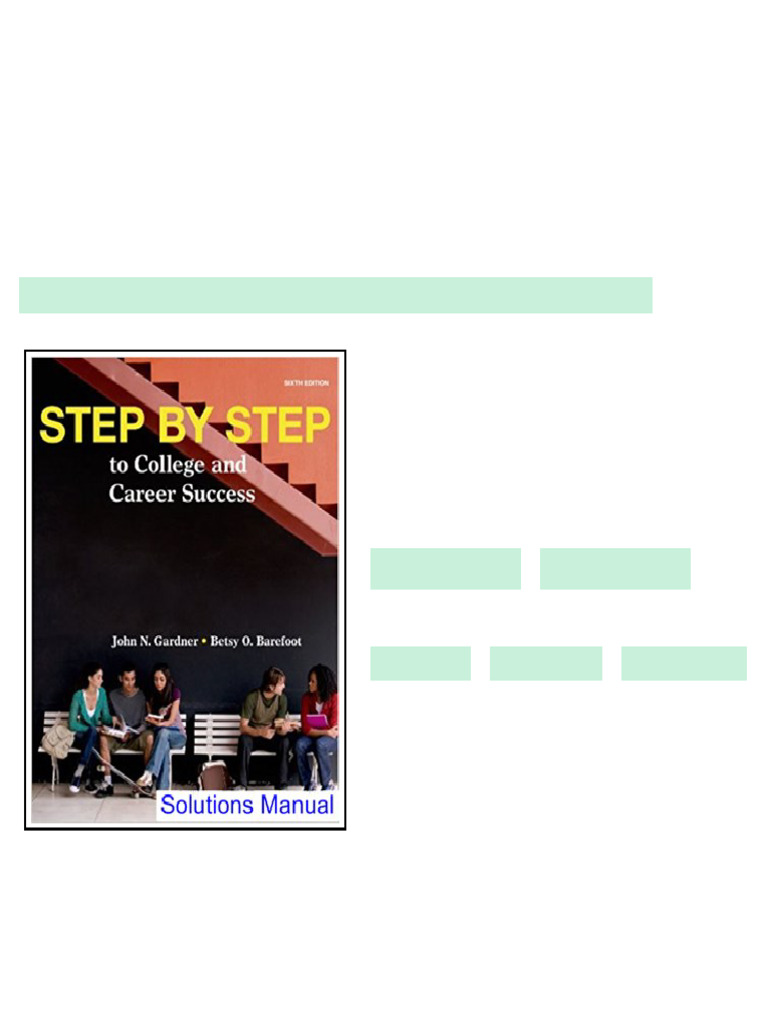 Step by Step to College and Career Success 6th Edition Gardner ...