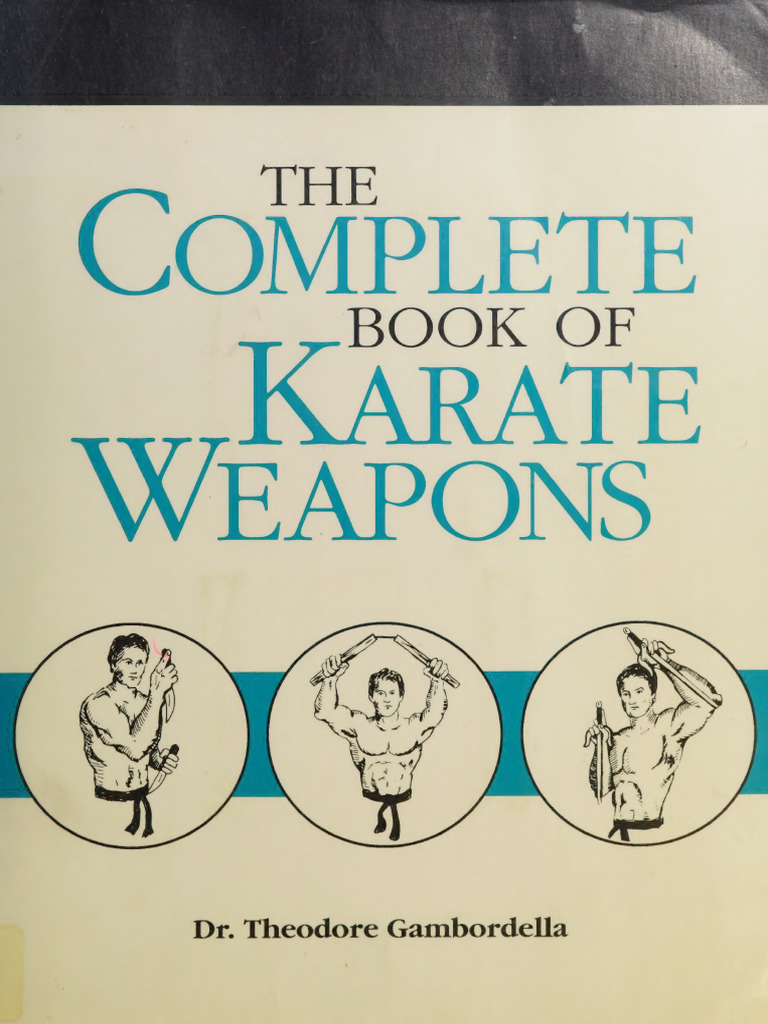 Complete Guide to Karate Weapons | PDF | Hand