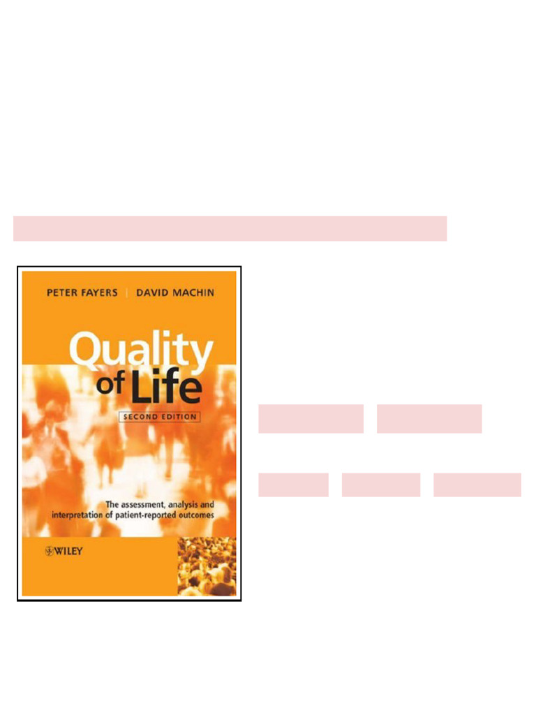 Quality of Life The Assessment Analysis and Interpretation of Patient ...