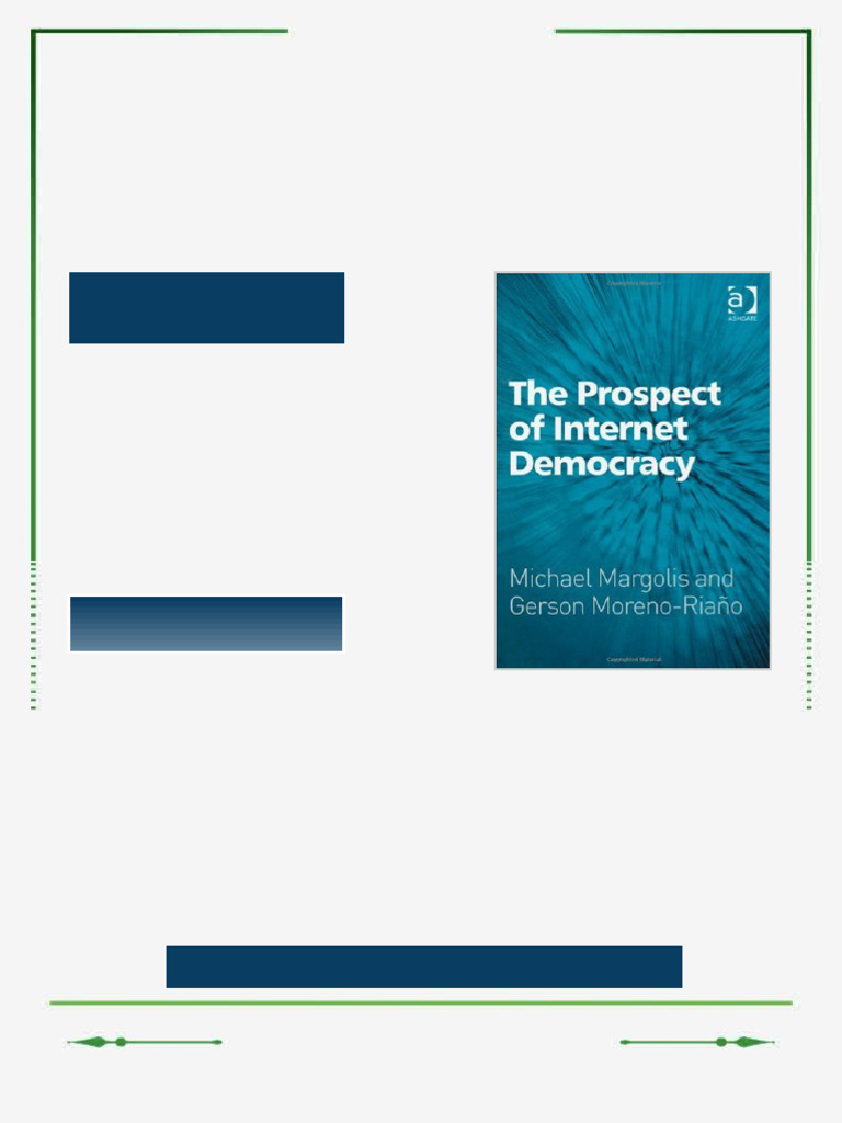 The Prospect of Internet Democracy Michael Margolis complete ebook ...