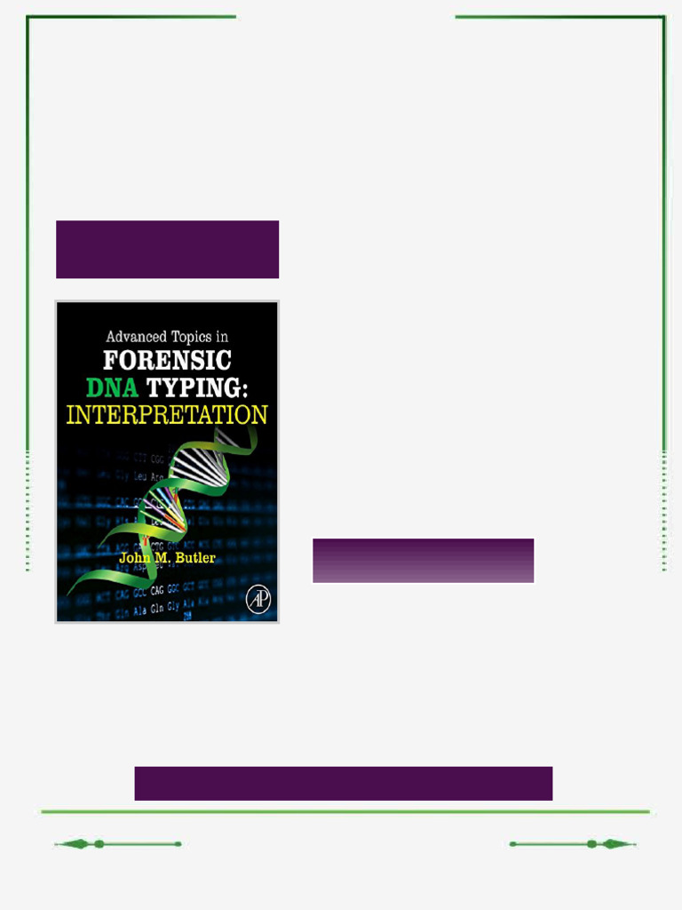 Advanced Topics in Forensic DNA Typing: Interpretation 1st Edition ...