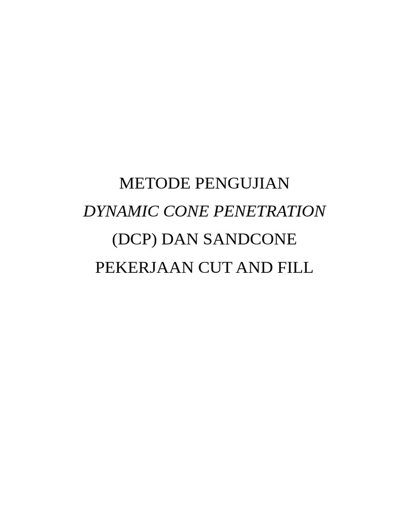 Metode Pengujian DCP dan Sandcone Cut Fill | PDF