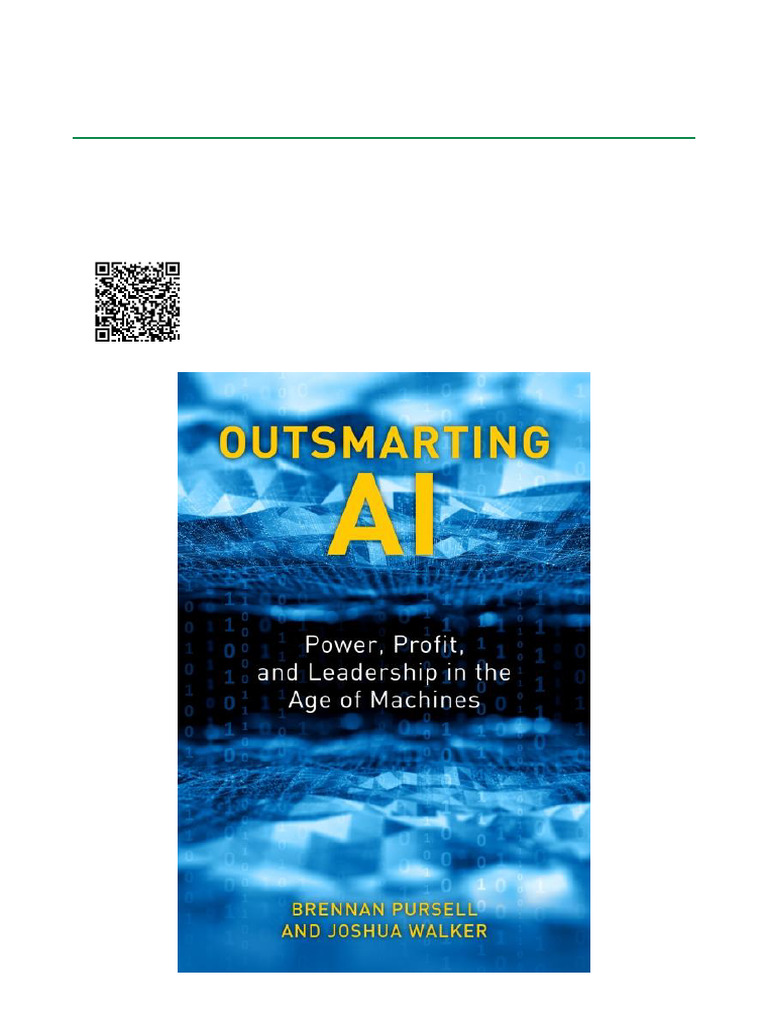 Outsmarting AI Power, Profit, and Leadership in The Age of Machines ...