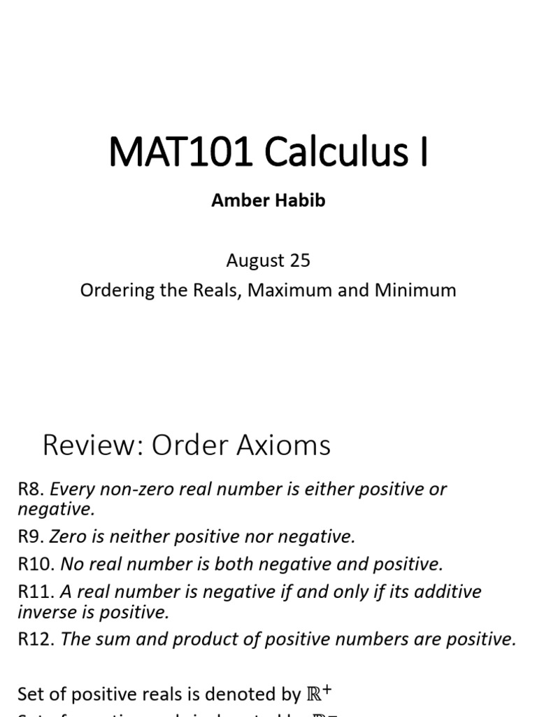 MAT101 Calculus I: August 25 Ordering The Reals, Maximum and Minimum | PDF