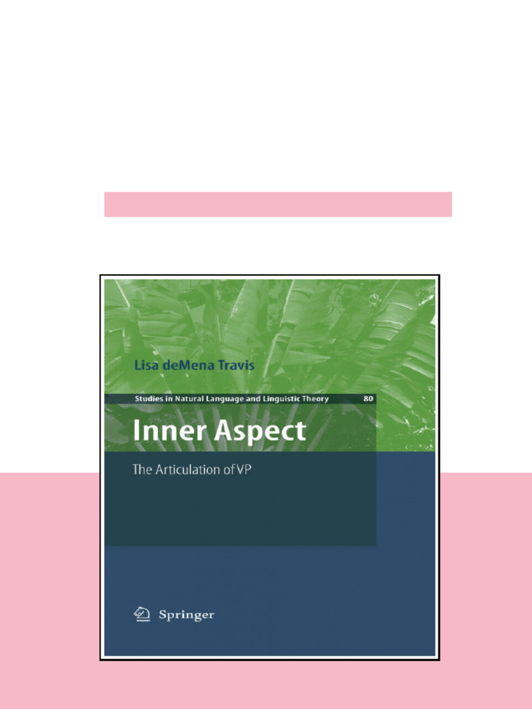 Inner Aspect The Articulation Of Vp 1st Edition Lisa Demena Travis Auth ...