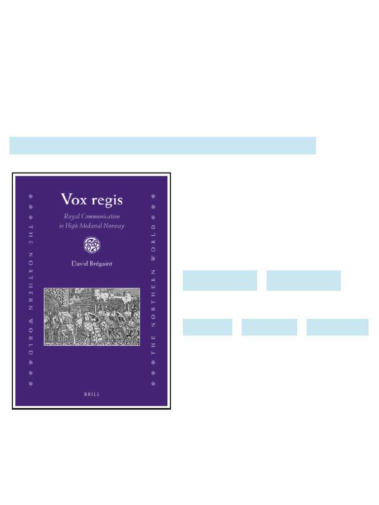 Vox Regis Royal Communication in High Medieval Norway David Brégaint ...