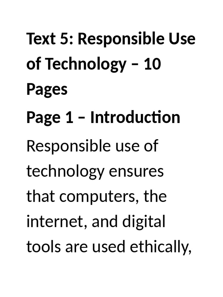 Text 5: Responsible Use of Technology - 10 Pages Page 1 - Introduction ...
