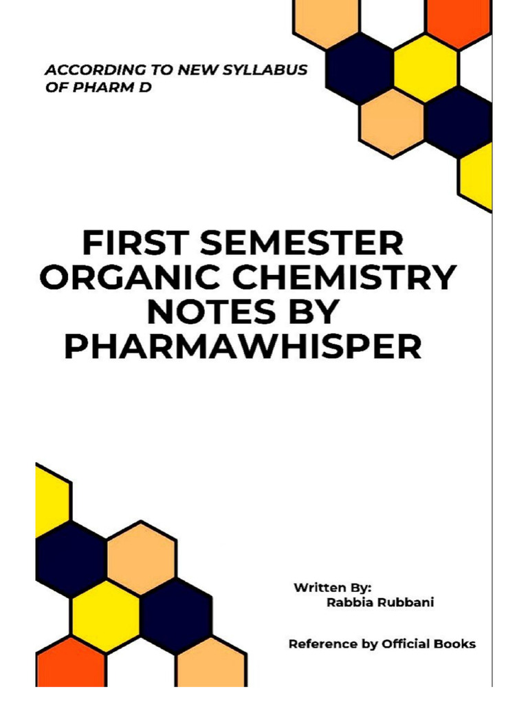 Organic Chemistry First Semester Notes by PHARMAWHISPER New Syllabus | PDF