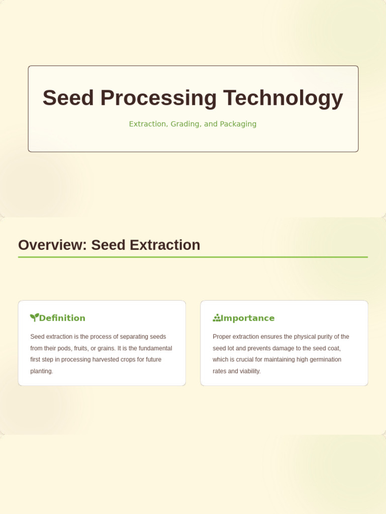Seed Processing: Extraction, Grading, Packaging | PDF | Seed | Germination