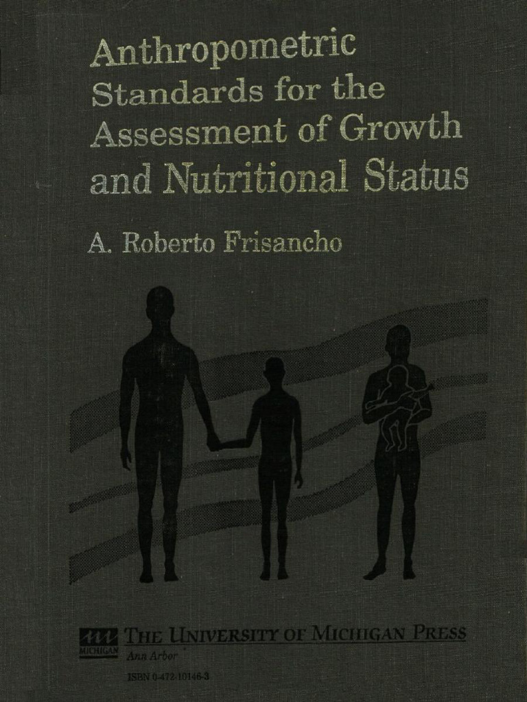 Anthropometric Standards For The Assessment of Growth and Nutritional ...