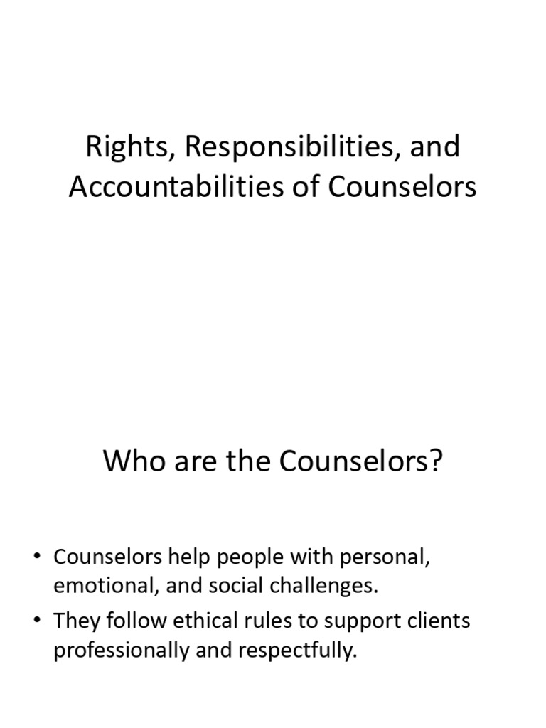 Counselors Rights Responsibilities Accountabilities | PDF