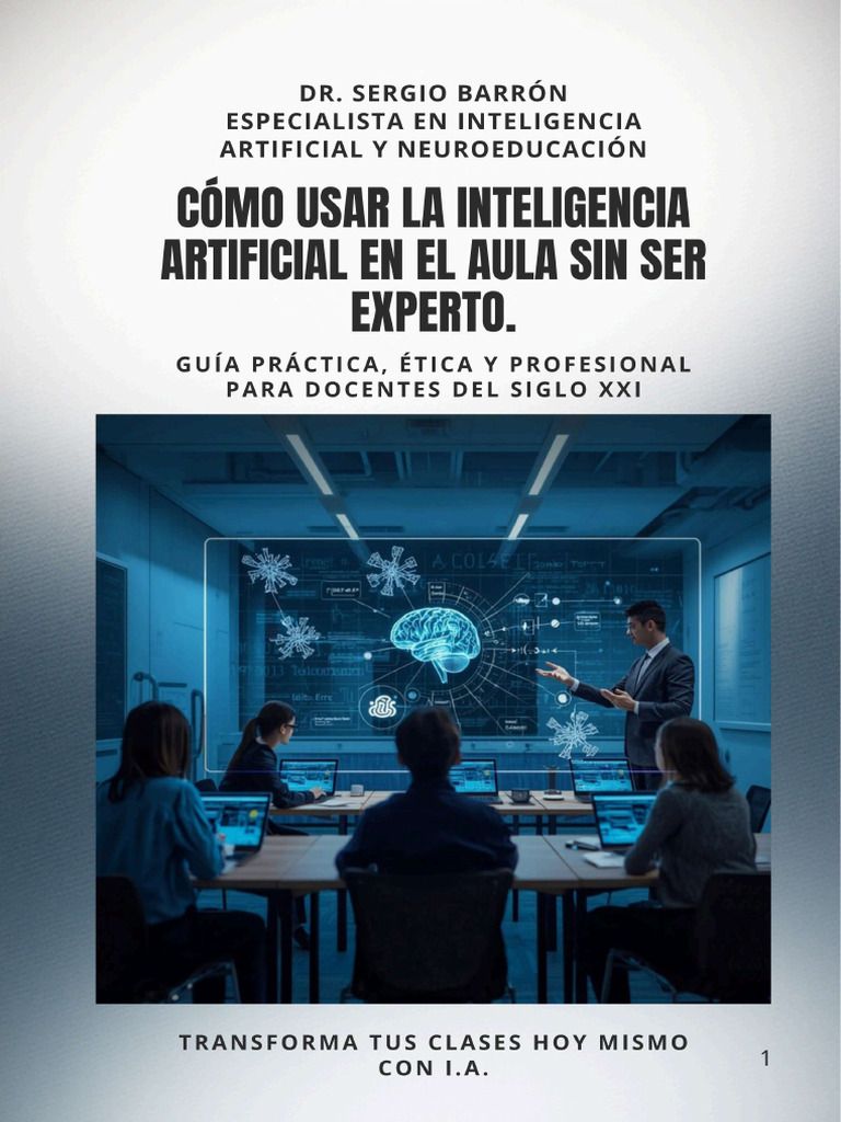 Cómo Usar La Inteligencia Artificial en El Aula Sin Ser Experto. | PDF