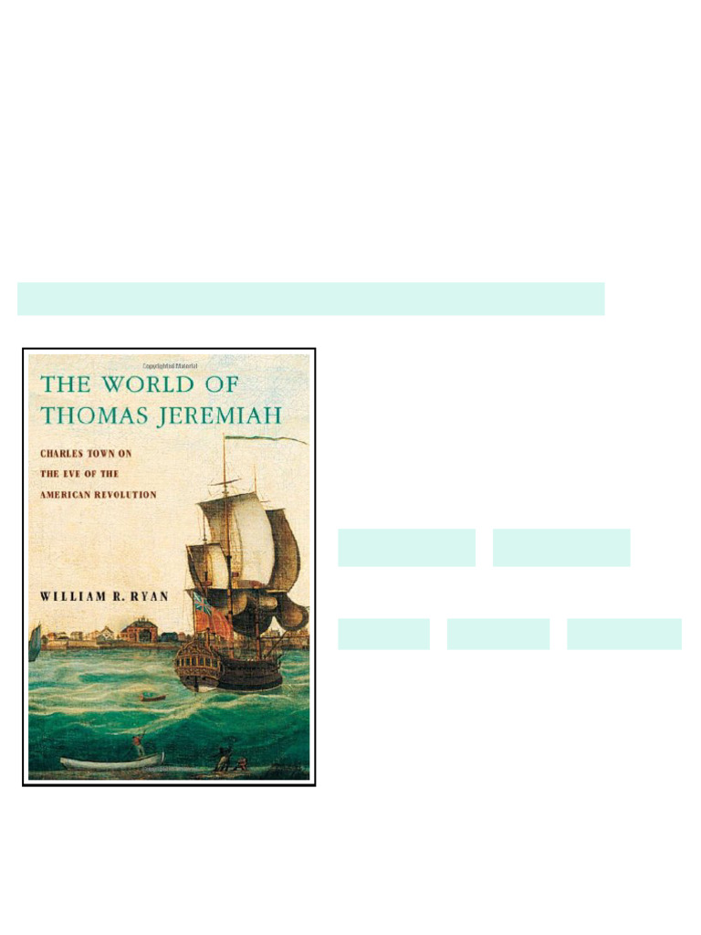 (Ebook) The World of Thomas Jeremiah: Charles Town on the Eve of the ...