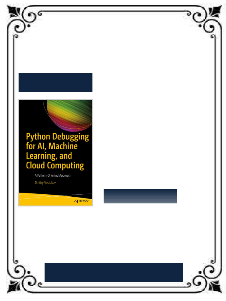 Python Debugging for AI, Machine Learning, and Cloud Computing: A ...