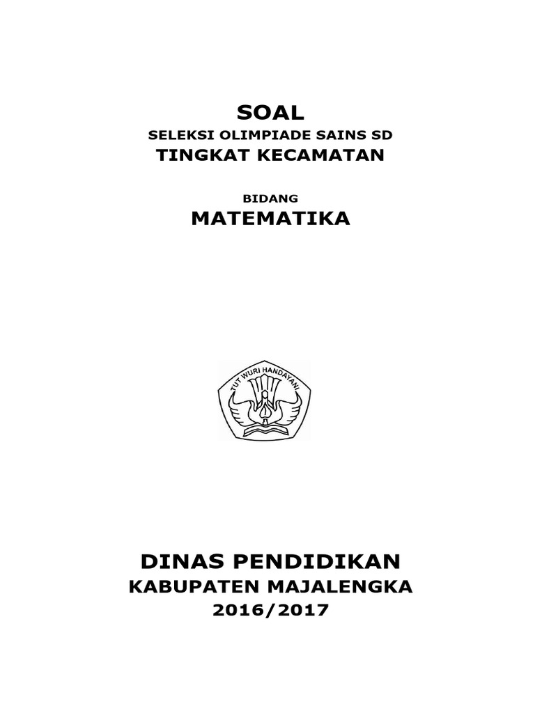 Soal Seleksi Olimpiade Sains SD 2016 | PDF