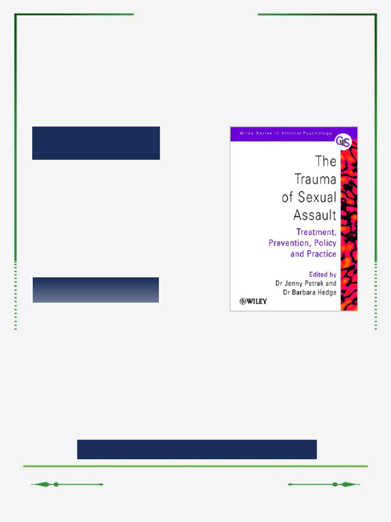 The Trauma of Sexual Assault 1st Edition Jenny Petrak ebook complete ...
