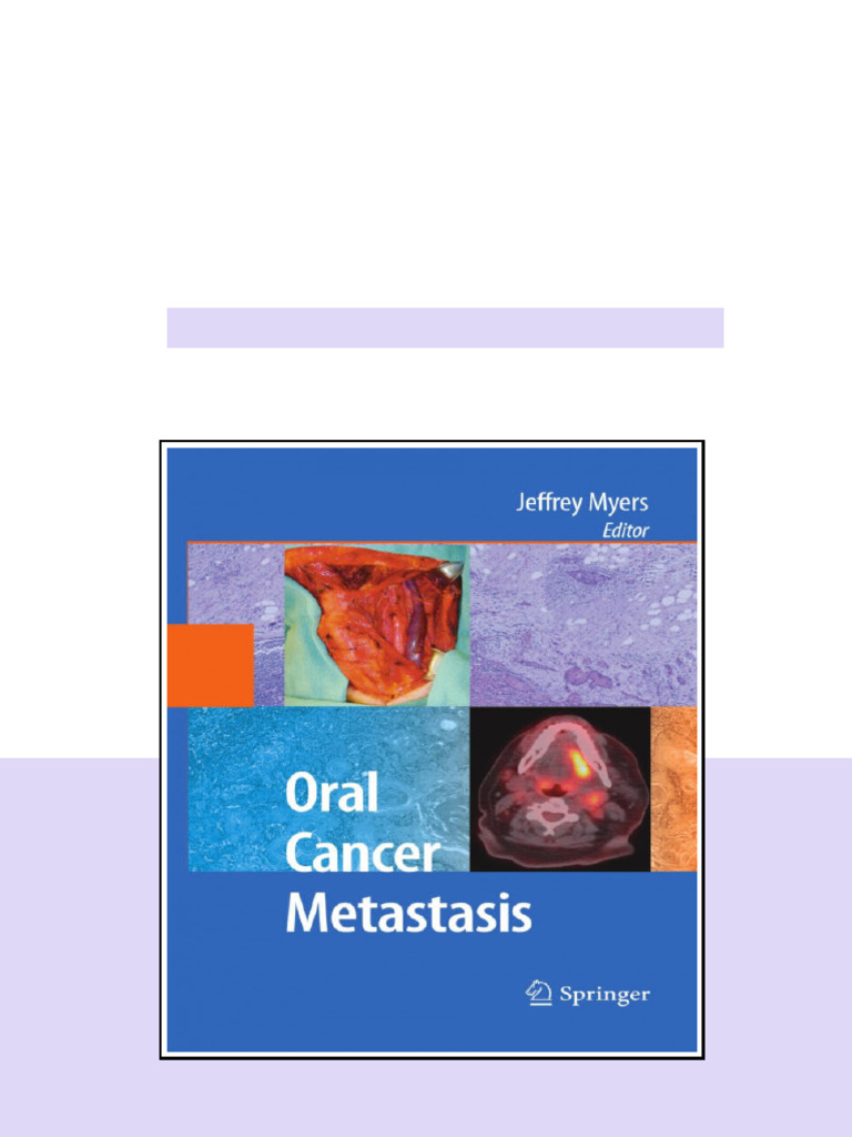 Oral Cancer Metastasis 1st Edition Eugene N Myers Auth Jeffrey Myers ...