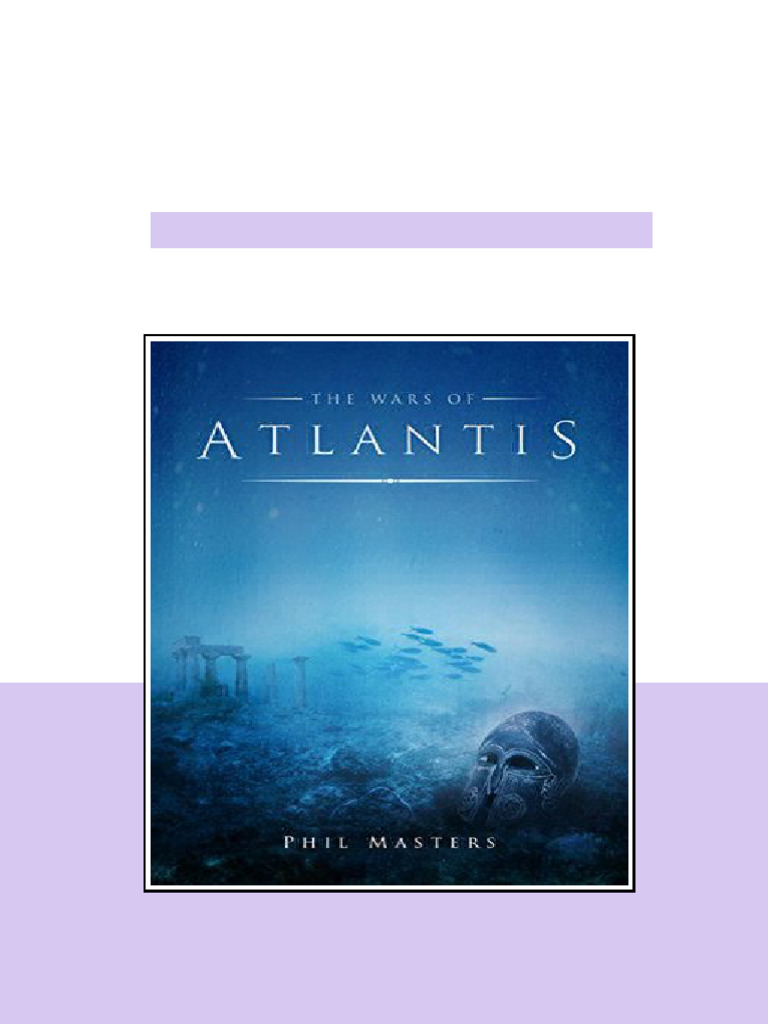 The Wars Of Atlantis Phil Masters Full Access | PDF | Atlantis | Plato