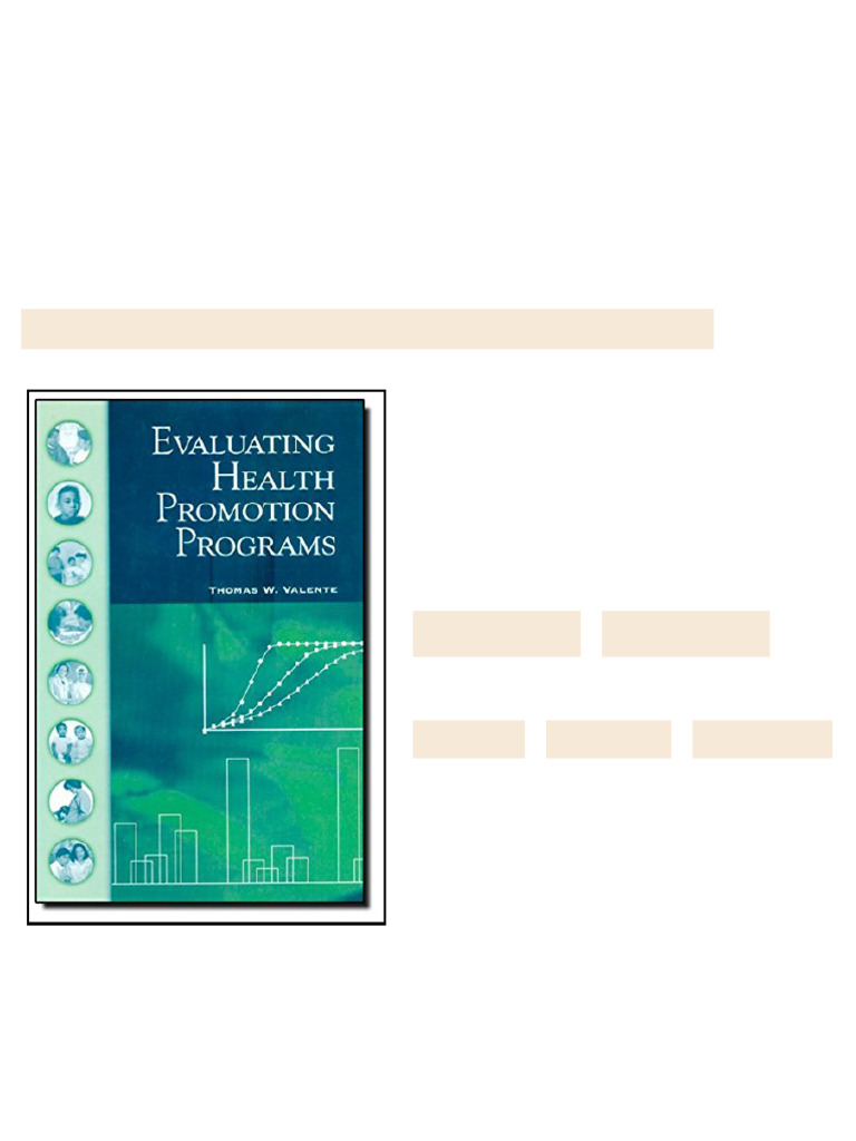 Evaluating health promotion programs 1st Edition Thomas W. Valente ...