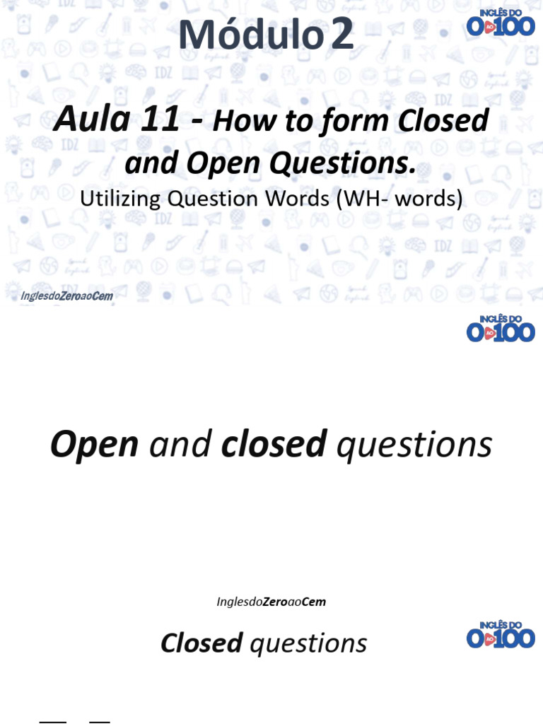 Aula 11 - Open and Closed Questions - Question Words | PDF