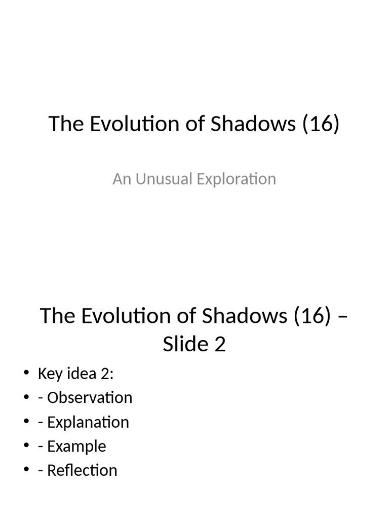 Exploring the Evolution of Shadows | PDF