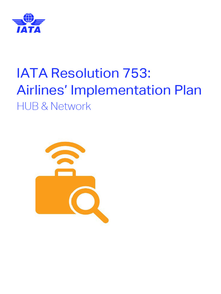 IATA Resolution 753: Baggage Tracking Plan | PDF | Json | Xml