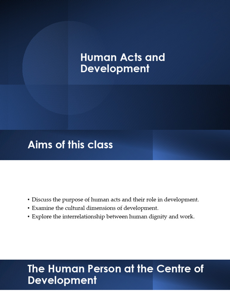 Human Acts and Their Role in Development | PDF | Employment | Dignity