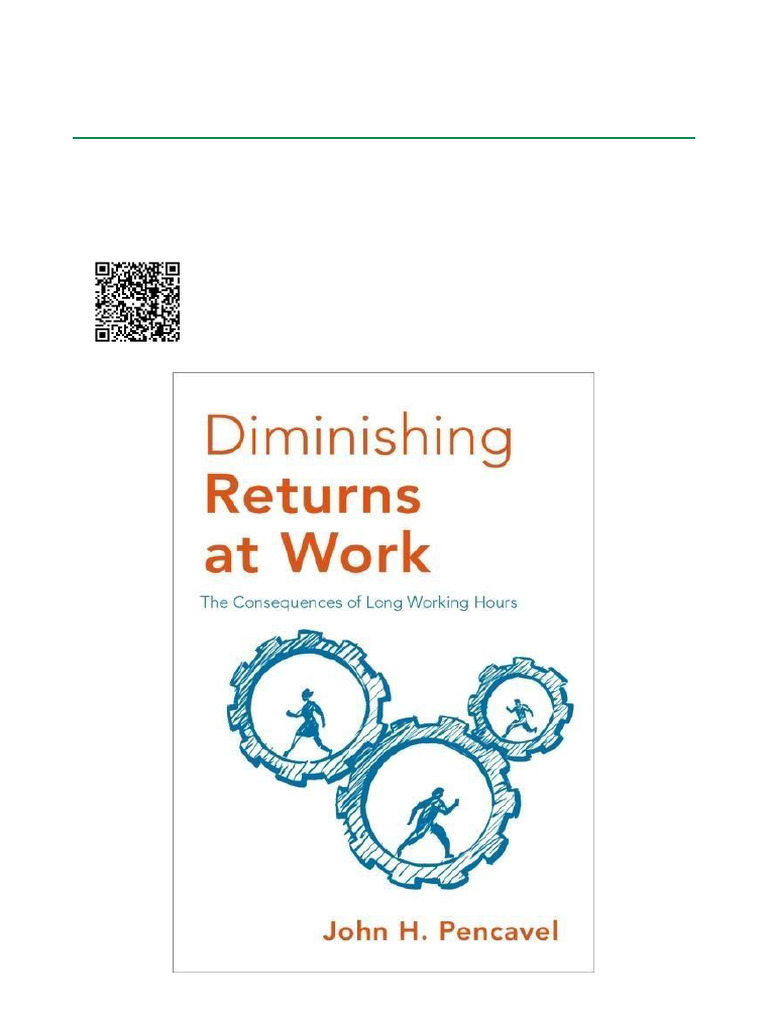 Diminishing Returns of Long Work Hours | PDF | Factors Of Production ...