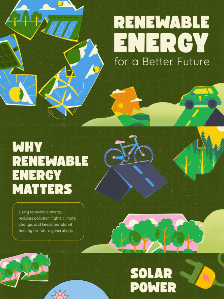 Green Illustrated Renewable Energy For A Better Future Presentation | PDF