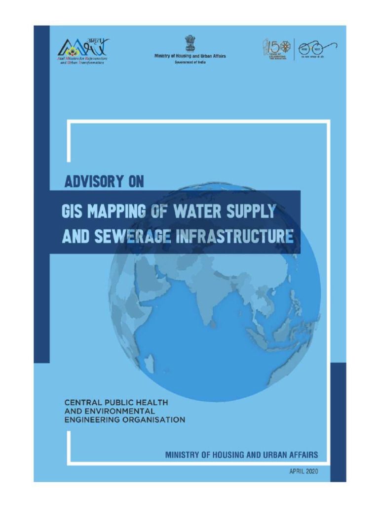 Advisory On GIS Mapping of Water Supply and Sewerage Infrastructure | PDF