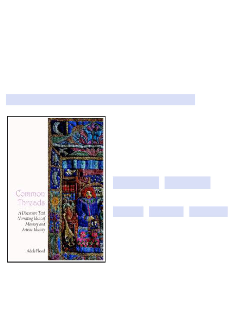 Common Threads A Discursive Text Narrating Ideas of Memory and Artistic ...