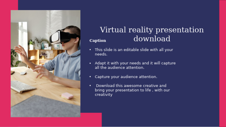 82877-Virtual Reality Presentation Download | PDF